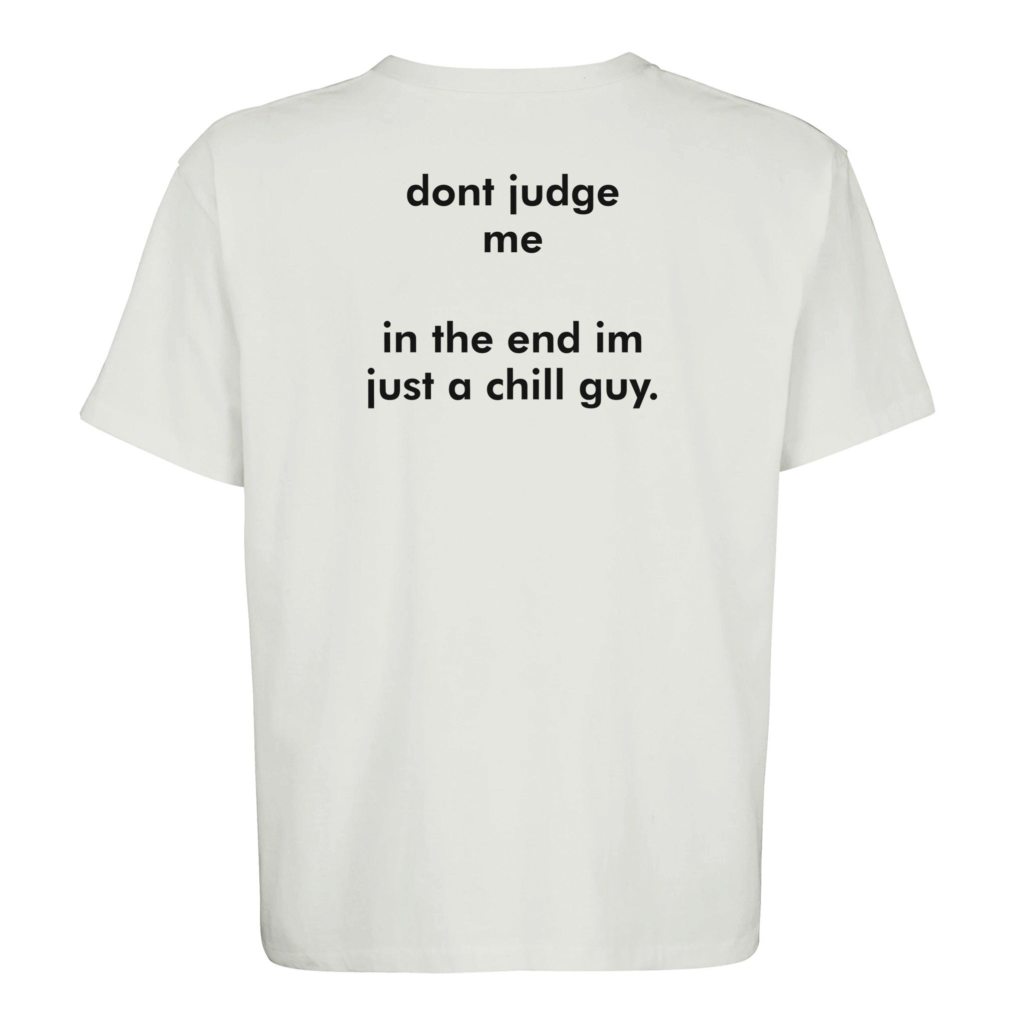 Dont Judge Me Oversized T-Shirt