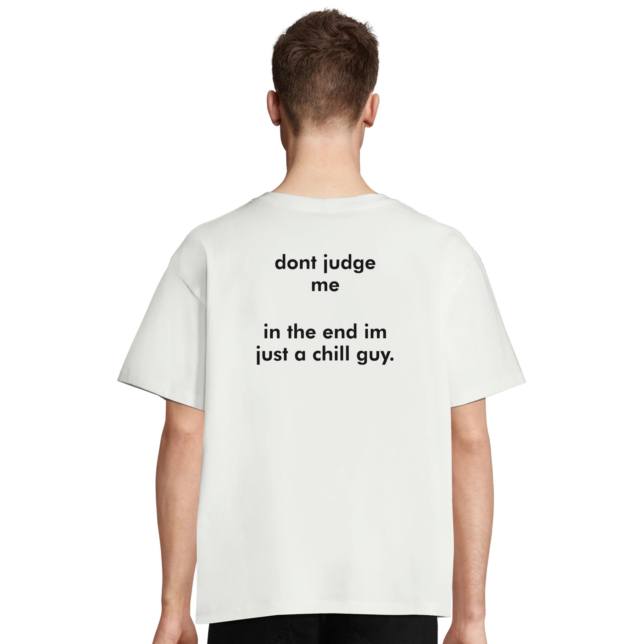 Dont Judge Me Oversized T-Shirt